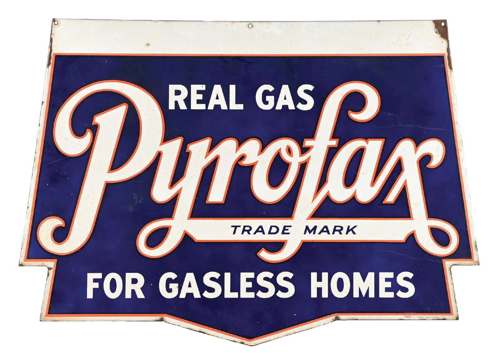 PYROFAX REAL GAS FOR GASLESS HOMES PORCELAIN SIGN: SSP. Maker marked Ingram Richardson. CONDITION: Very good color and gloss, showing surface scratching and light areas of removable staining. Chipping and wear along the outer edge showing cookie