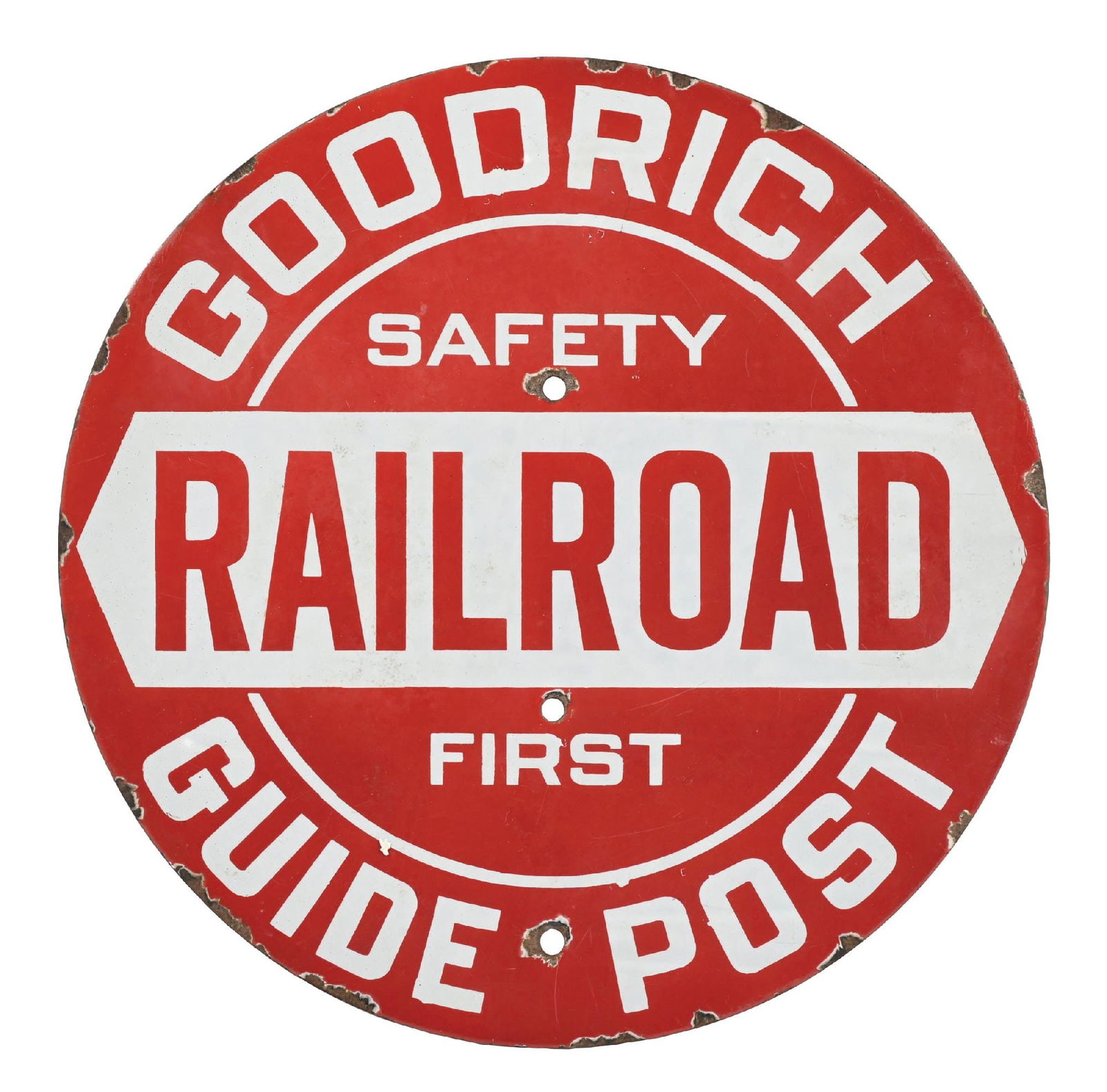 GOODRICH SAFETY FIRST RAILROAD GUIDE POST PORCELAIN SIGN (1 of 2)