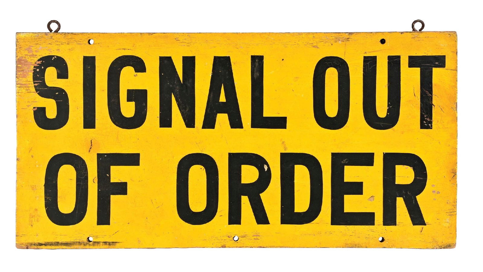 SIGNAL OUT OF ORDER PAINTED WOOD SIGN (1 of 2)