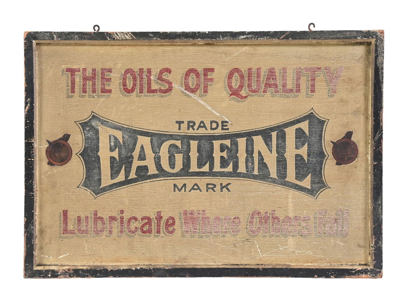 RARE EAGLEINE "THE OILS OF QUALITY" PAINTED WOOD SIGN: Double-Sided Painted Wood. CONDITION: Side one showing very good color with moderate age wear, showing staining as well as crackling to the surface. Side two is legible but shows heavier wear, may