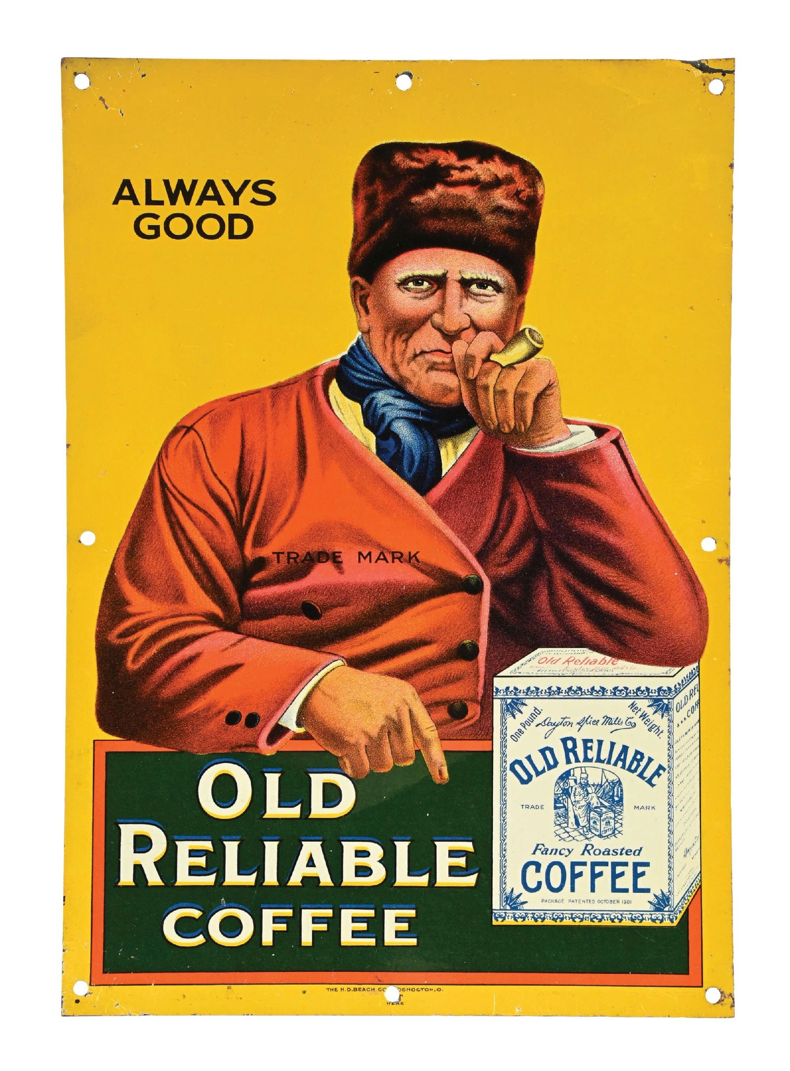 TIN OLD RELIABLE COFFEE ADVERTISING SIGN (1 of 3)