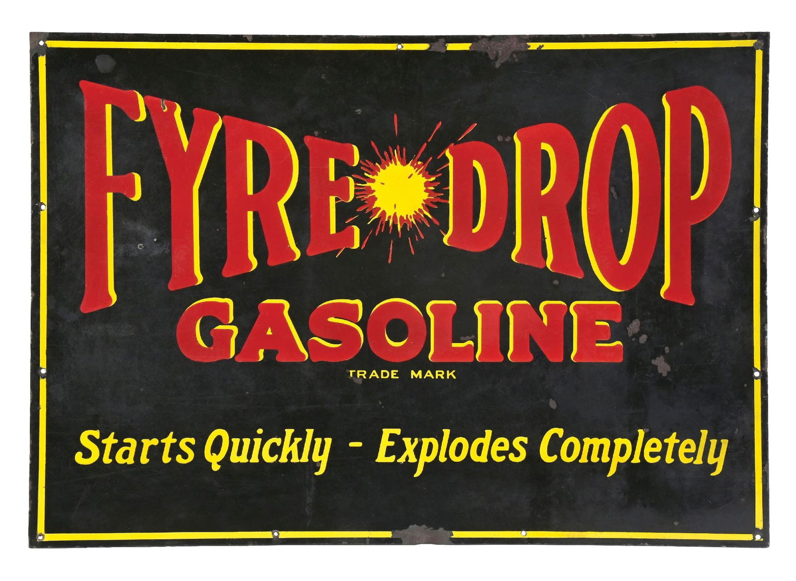 FYRE DROP GASOLINE STARTS QUICKLY EXPLODES COMPLETELY PORCELAIN SIGN (1 of 2)
