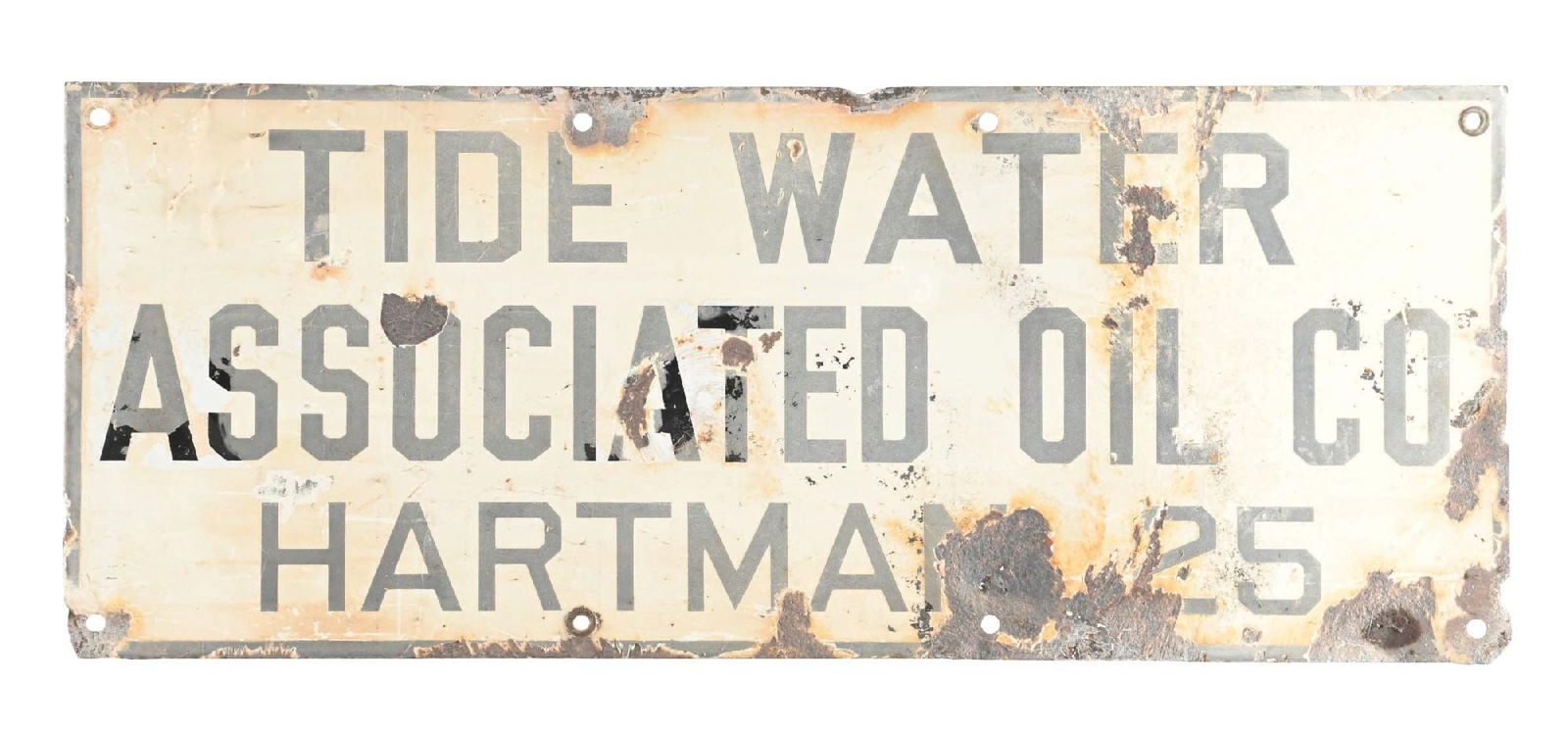 TIDE WATER ASSOCIATED HARTMAN 25 PORCELAIN WELL SIGN: SSP. C. 1930s. CONDITION: Heavy wear throughout, showing loss of gloss as well as discoloration and chipping. Heavy wear present along the outer edges. Condition: (6.0). Dimensions: 30" x 12".