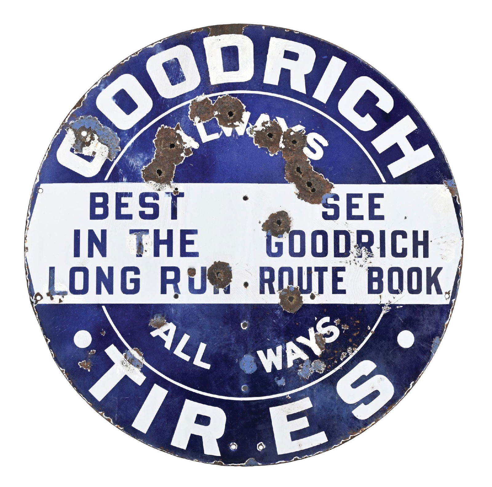 GOODRICH TIRES GUIDE POST PORCELAIN SIGN: SSP. CONDITION: Fair color & gloss with areas of touch-up in the white as well as added holes throughout the field. Moderate chipping and wear along the outer edge. Condition: (6.0). Dimensions: 26"