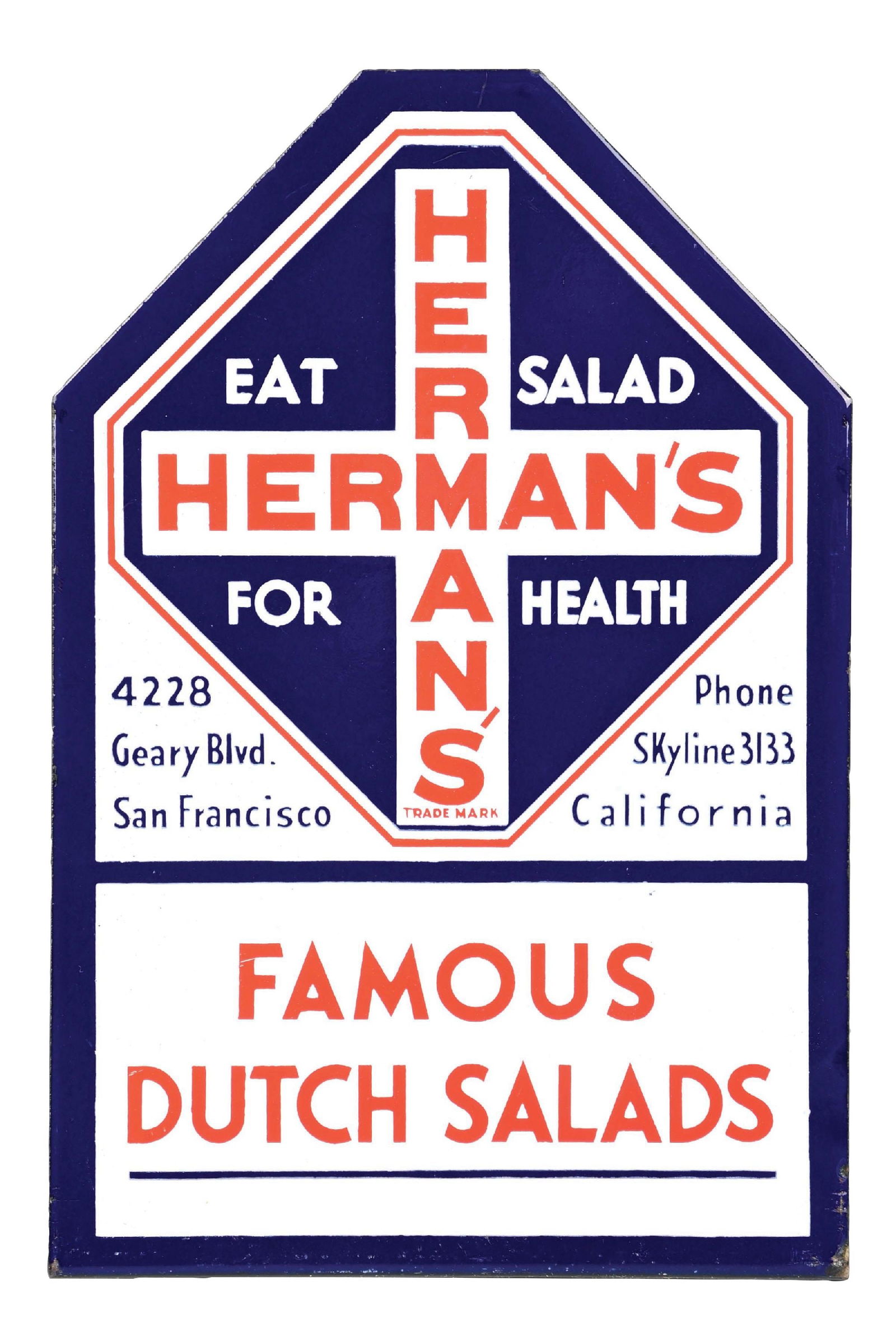 HERMAN'S FAMOUS DUTCH SALADS PORCELAIN SIGN W/ FLANGE BASE: SSP. CONDITION: Outstanding color and gloss throughout the field, showing no areas of surface wear and only a few minor areas of light surface scratch. Outer edges showing minor wear with the flange