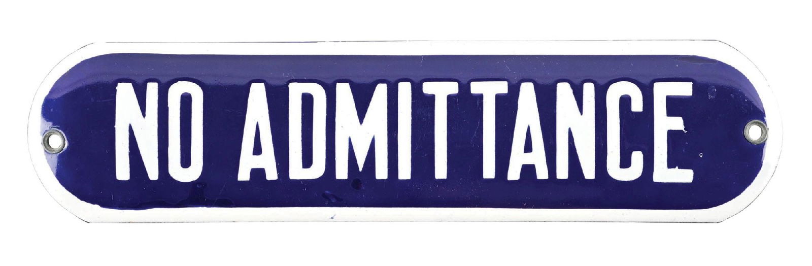 NO ADMITTANCE PORCELAIN DOOR SIGN (1 of 2)
