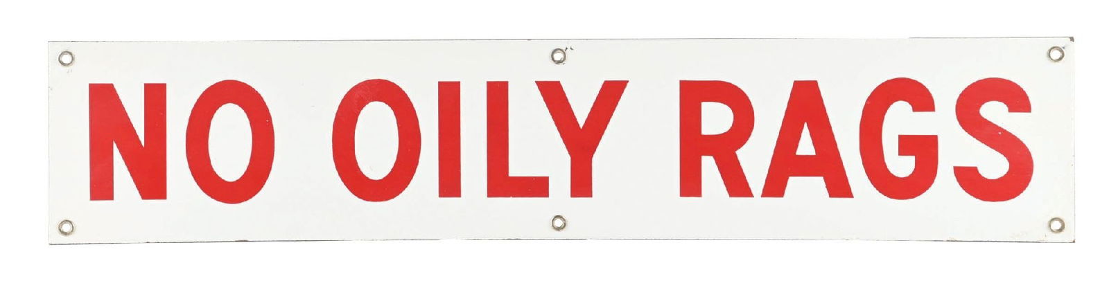 NO OILY RAGS PORCELAIN SIGN (1 of 2)