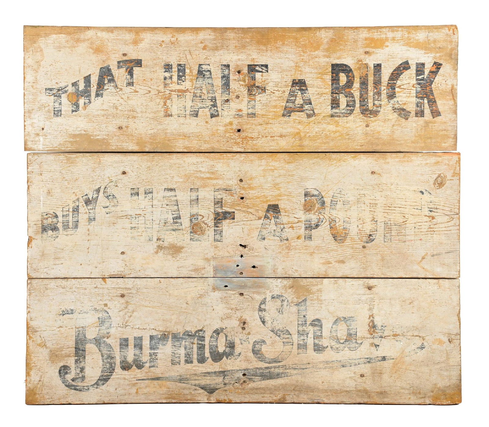 BURMASHAVE THAT HALF A BUCK BUYS HALF A POUND PAINTED WOOD HIGHWAY SIGN (1 of 2)