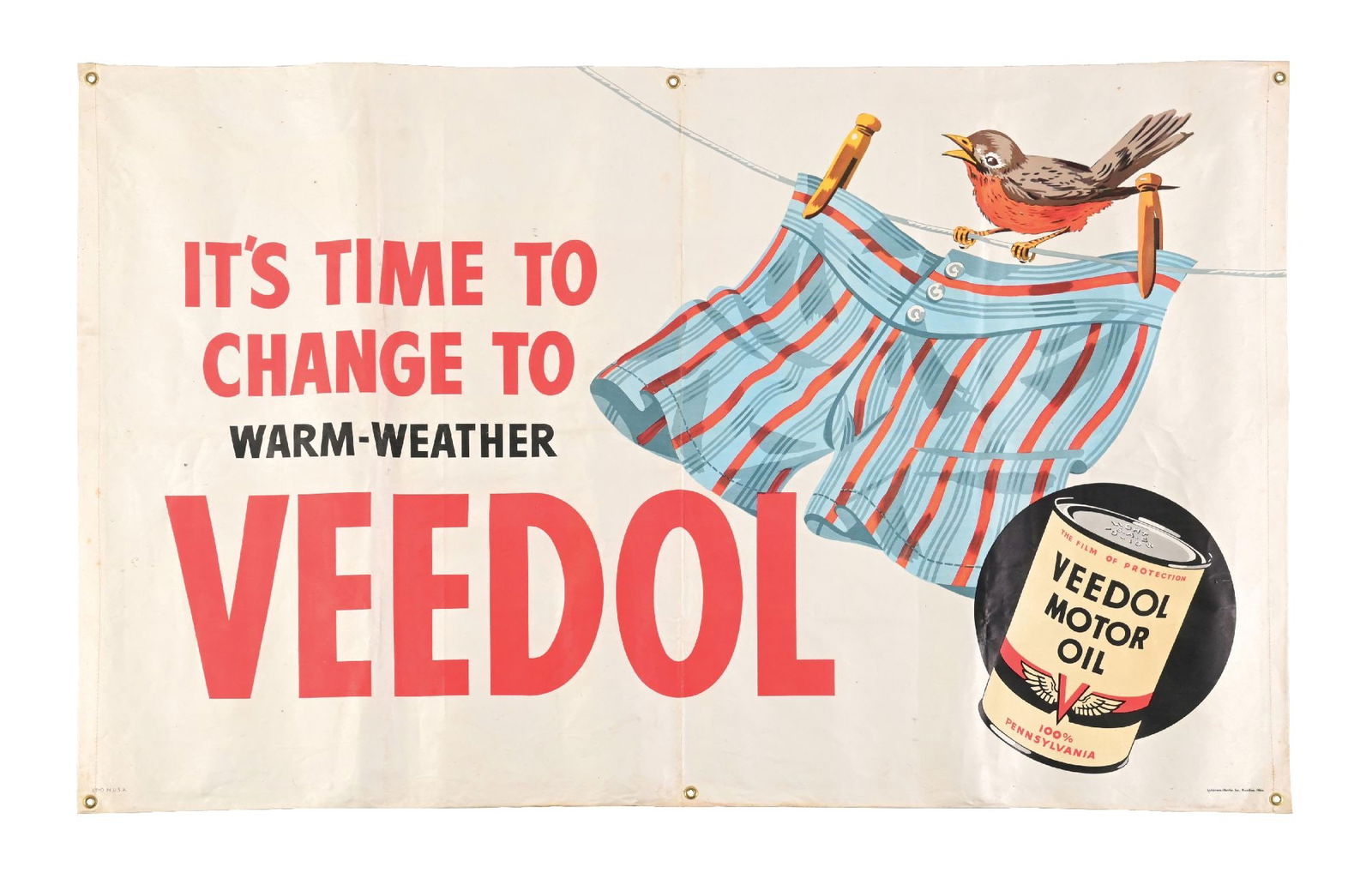 VEEDOL MOTOR OIL "IT'S TIME TO CHANGE TO WARM-WEATHER" CLOTH SERVICE STATION BANNER: Single-Sided Cloth Banner. CONDITION: Excellent throughout, showing minor fold lines as well as some minimal age staining. Excellent condition mounting holes as well as outer edges. Condition: (8.5).