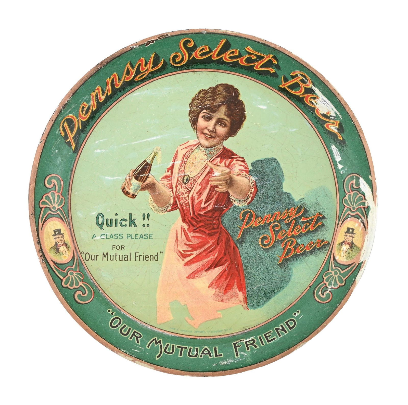 PENNSY SELECT BEER TIP TRAY: Pre-Prohibition, c. early 1900s. Manufactured by Chas. W. Shonk, marked on bottom edge. CONDITION: Solid example with some overall wear, spidering, and scuffing. Some whiting to outer rim, right side