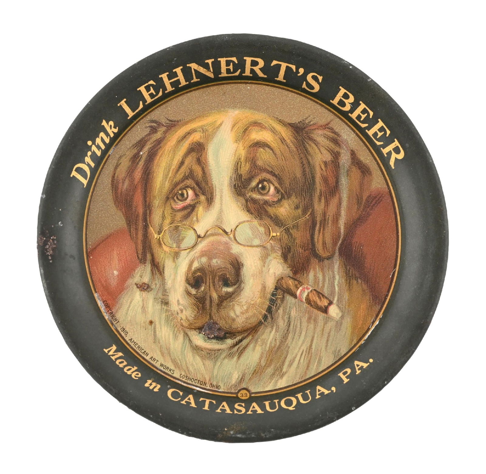 LEHNERT'S BEER ST. BERNARD SMOKING CIGAR TIP TRAY: Pre-Prohibtion. Lehnert's Brewing Co., Catasawqua, Pennsylvania. Copyrighted 1910. Manufactured by the American Art Works, marked on bottom edge. Hardest to find of the Lehnert's Beer tip tray