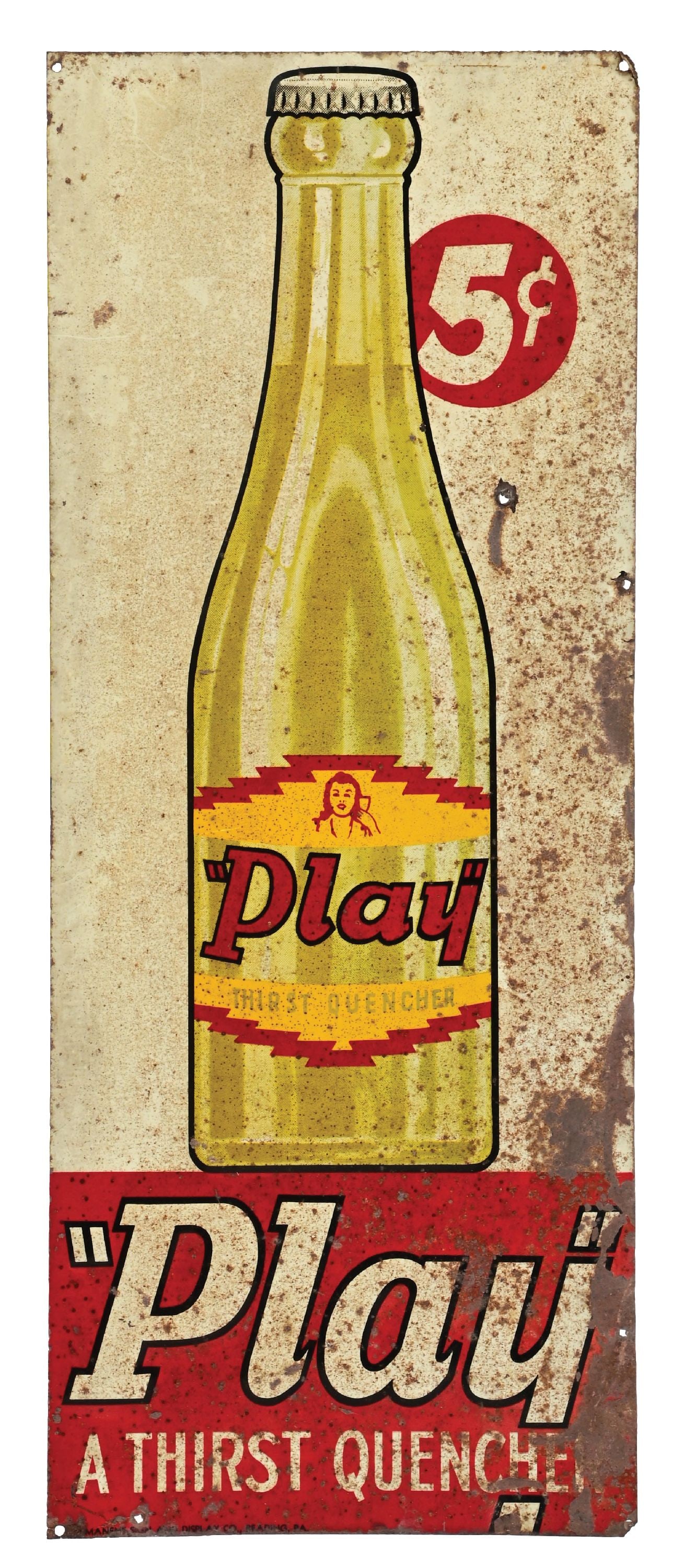 5¢ "PLAY" A THIRST QUENCHER EMBOSSED TIN SIGN W/ BOTTLE GRAPHIC (1 of 3)