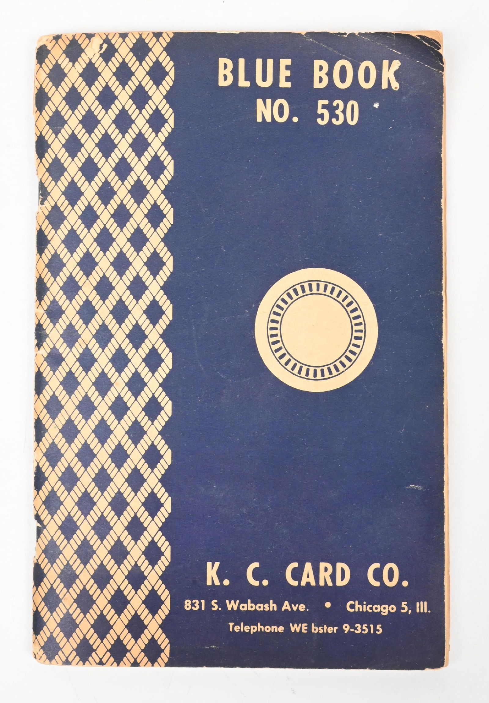 BLUE BOOK NO. 530 BY K.C. CARD & CO.: Scarce vintage gambling catalog from the infamous K. C. Card Company. Circa 1940's -1950's. No date is printed in the catalog, but the company moved to the Chicago location in 1940 and was raided by t