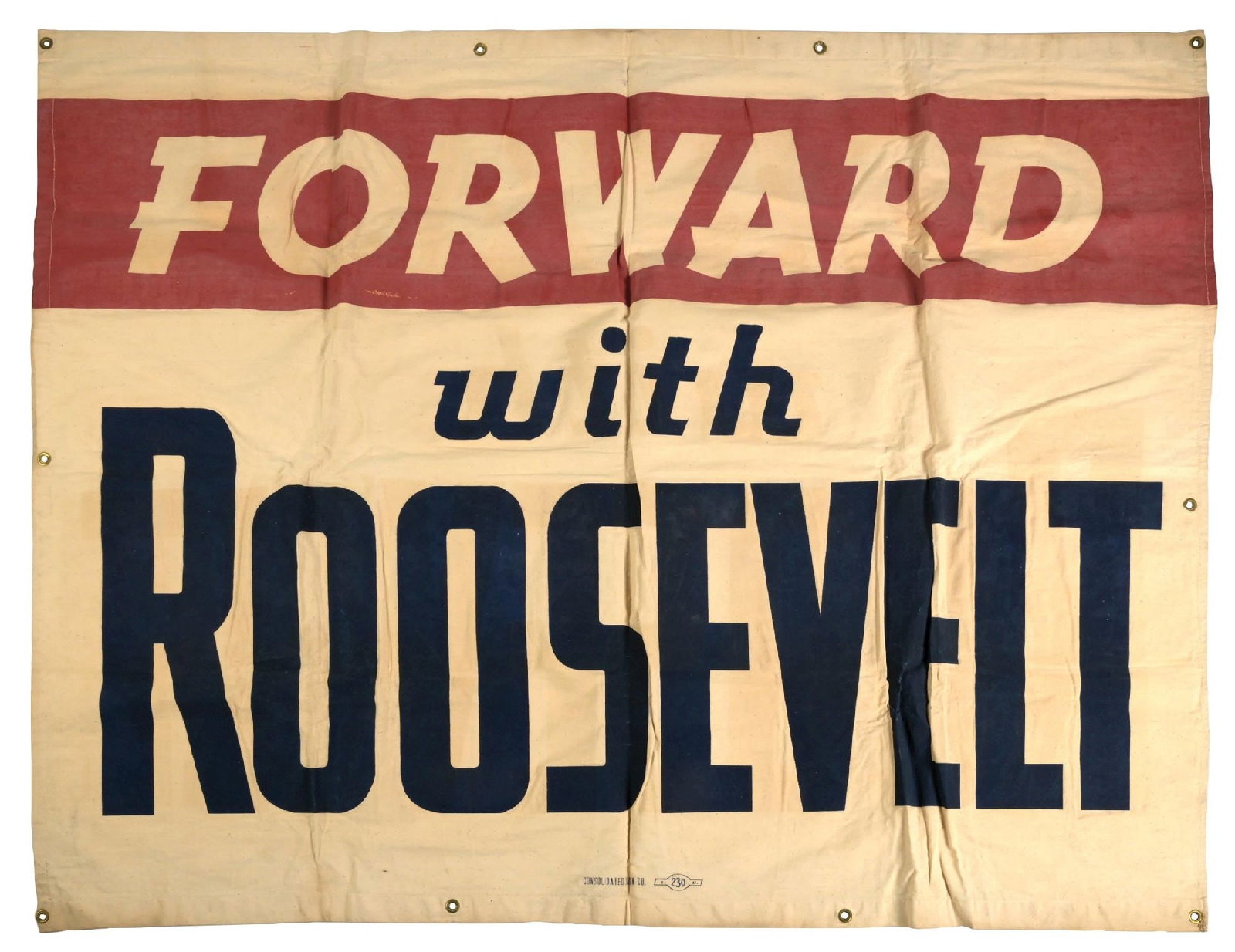 CONSOLIDATED SIGN CO."FORWARD WITH ROOSEVELT" POLITICAL CANVAS BANNER (1 of 4)