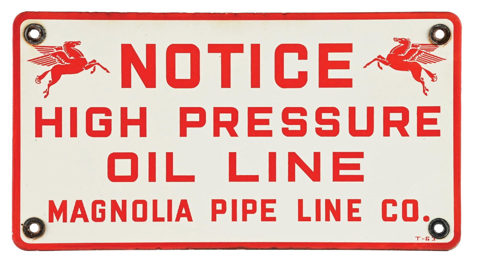 NOTICE HIGH PRESSURE OIL LINE MAGNOLIA PIPE LINE CO. PORCELAIN SIGN (1 of 3)