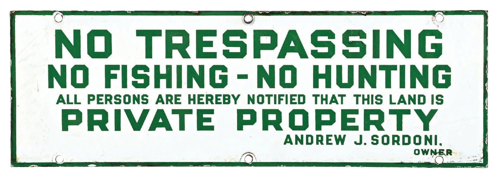 PRIVATE PROPERTY NO TRESPASSING PORCELAIN SIGN (1 of 2)