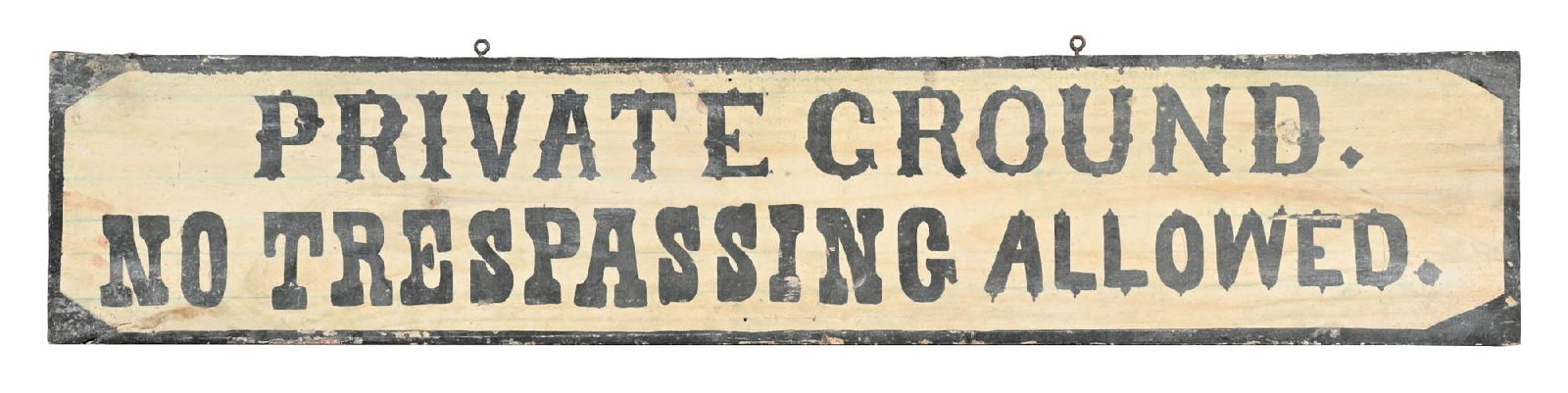 PRIVATE GROUND NO TRESPASSING ALLOWED HAND PAINTED WOODEN SIGN (1 of 2)