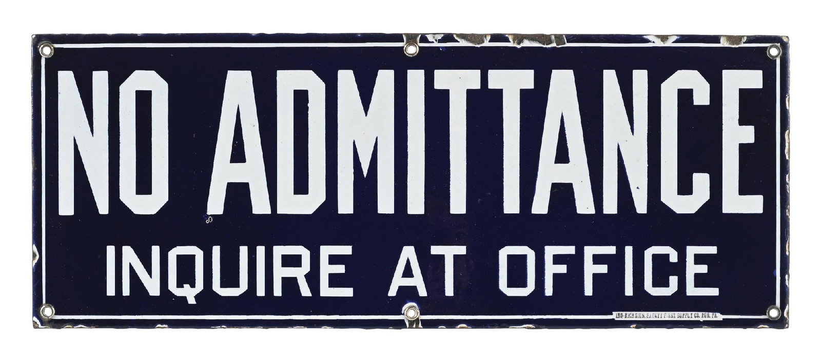 NO ADMITTANCE INQUIRE AT OFFICE PORCELAIN SIGN (1 of 3)