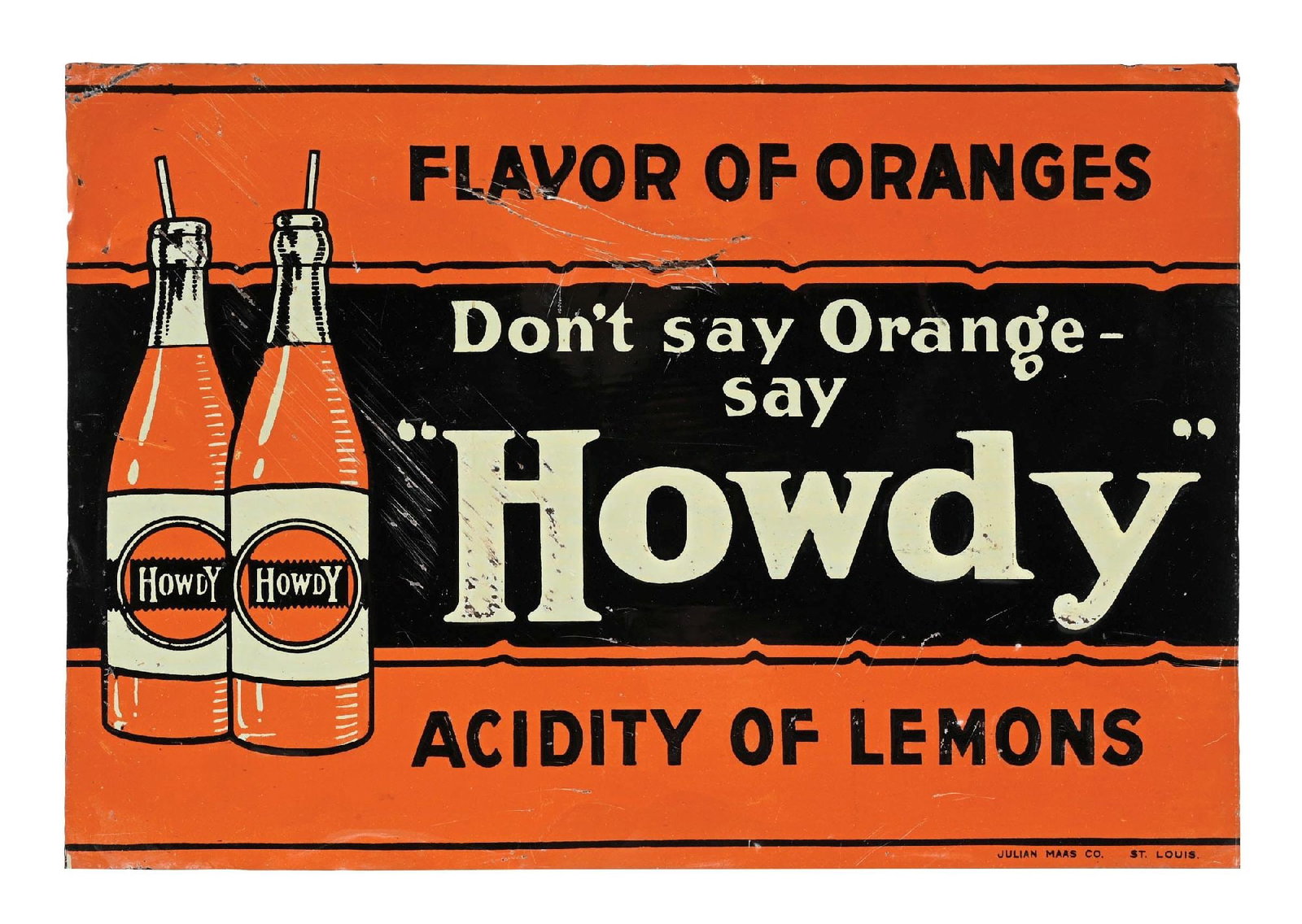 DON'T SAY ORANGE - SAY "HOWDY" SODA EMBOSSED TIN SIGN (1 of 3)