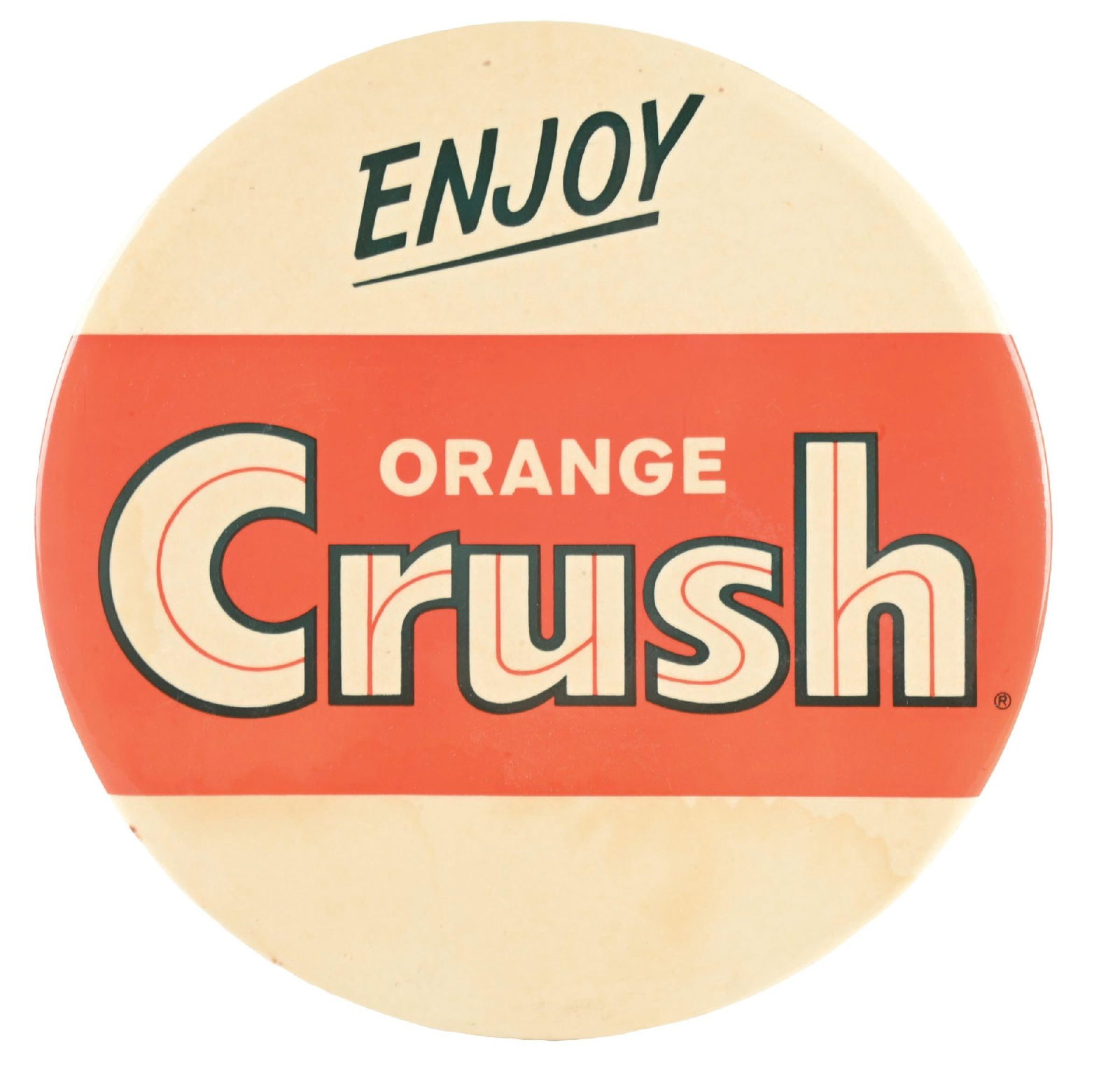 ENJOY ORANGE CRUSH CELLULOID OVER CARDBOARD SIGN: Single-Sided Celluloid Over Cardboard Sign. CONDITION: Very good color and gloss showing light age wear with some staining along the lower edge. Cardstock on the backside showing general age and use