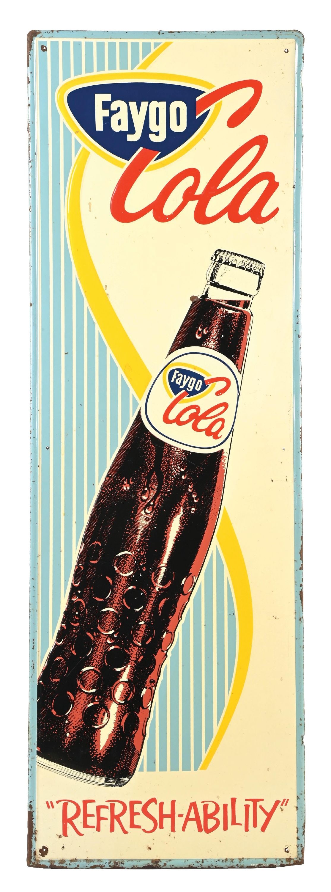 FAYGO COLA "REFRESH-ABILITY" EMBOSSED TIN SIGN: SST. CONDITION: Very good color and gloss, showing areas of wear and surface scratching in the inner and outer fields but retaining an excellent condition bottle graphic. Light paint loss along the