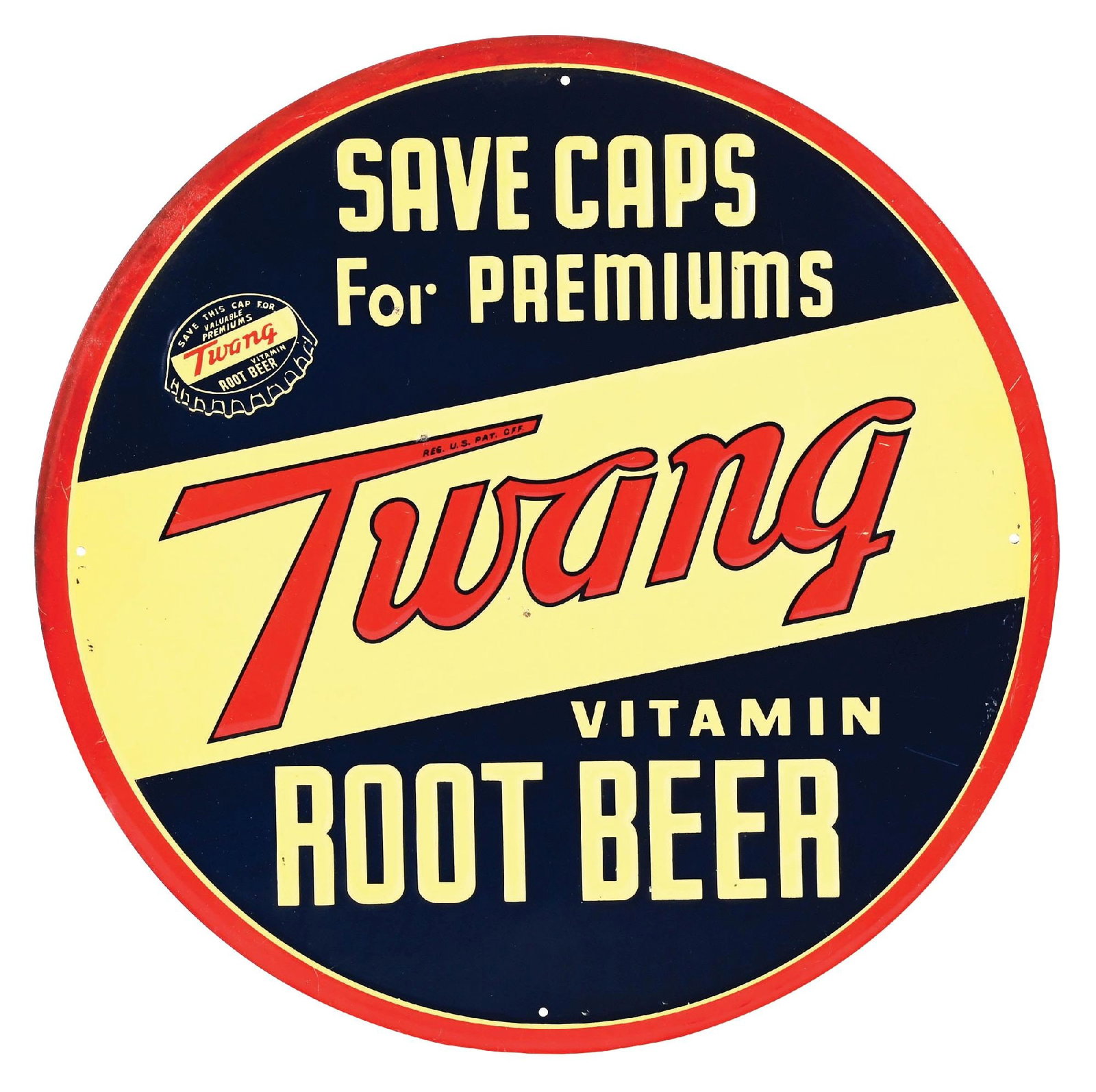 TWANG VITAMIN ROOT BEER "SAVE CAPS FOR PREMIUMS" EMBOSSED TIN SIGN (1 of 3)