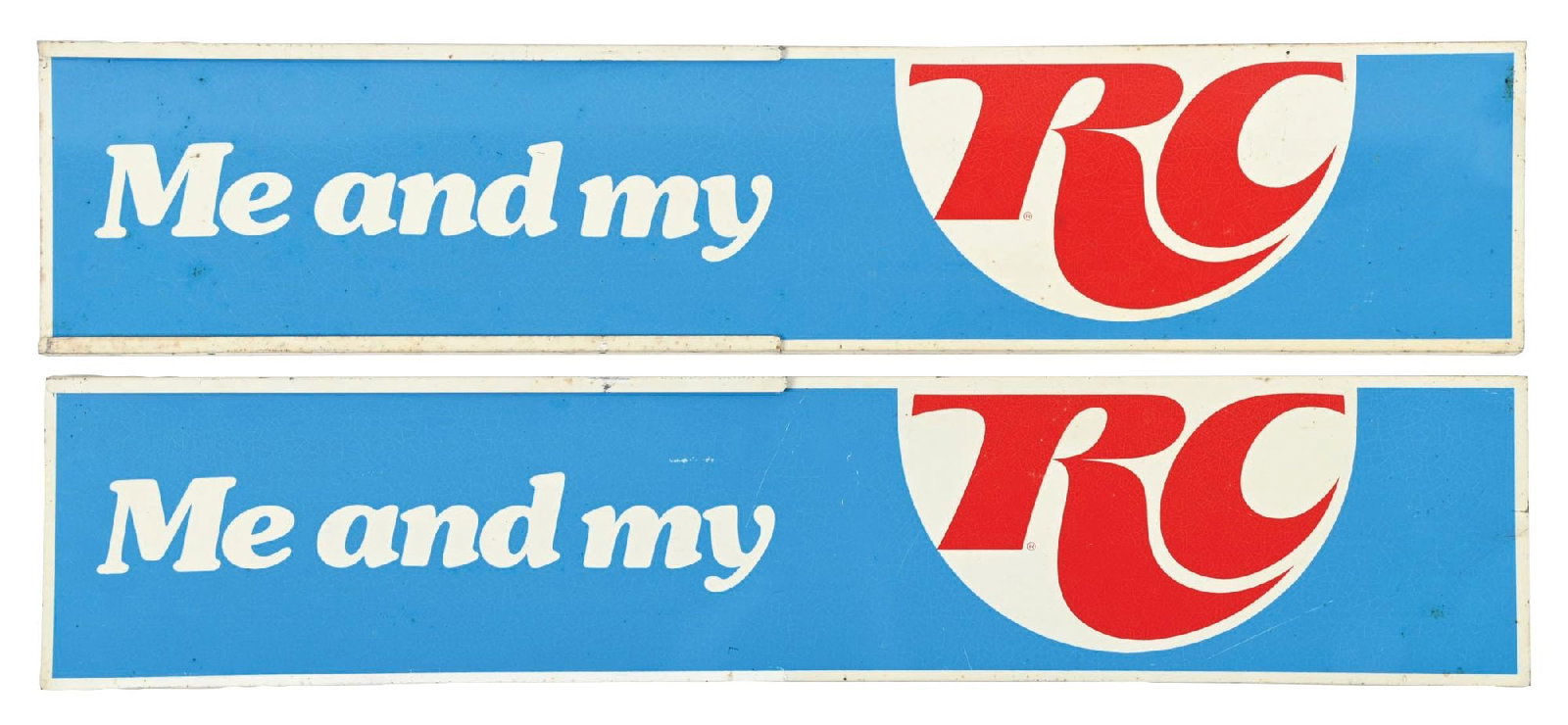 COLLECTION OF 2: ME AND MY RC SODA POP TIN STRIP SIGNS (1 of 2)