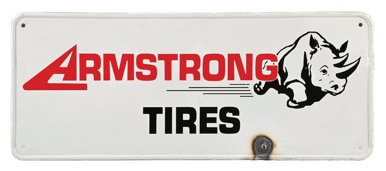 ARMSTRONG TIRES SELF FRAMING METAL SIGN W/RHINO GRAPHIC: SST. CONDITION: Excellent color & gloss throughout, showing clean lettering and graphic. Heavier hit in lower field with hole showing paint loss. Minimal wear along the self-framed outer edge. Conditi