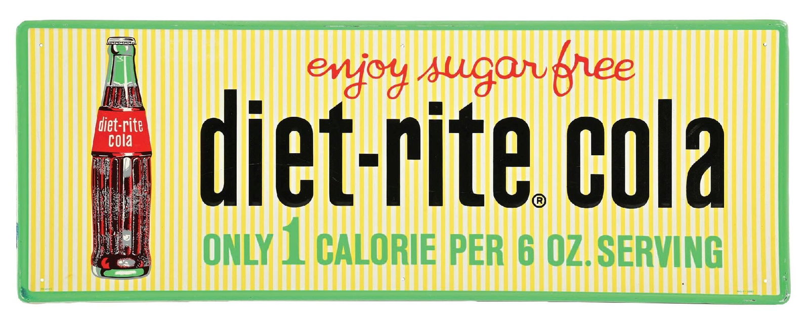 DIET-RITE COLA N.O.S. EMBOSSED TIN SIGN W/ BOTTLE GRAPHIC.: SST. Marked M.C.A. CONDITION: Outstanding color & gloss throughout showing no notable field wear other than a few fine surface scratches. Very minimal paint wear along the outer edges. A bright and we