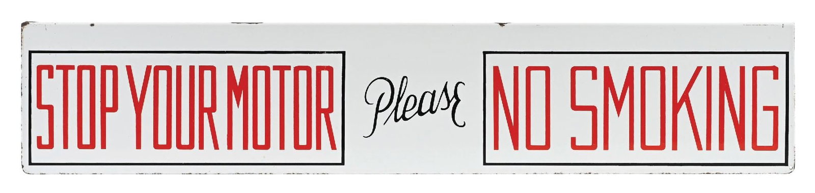 STOP YOUR MOTOR PLEASE NO SMOKING PORCELAIN FLANGE SIGN: DSP. C. 1930s. CONDITION: Excellent color & gloss throughout each side, showing only a minimal amount of light chipping along the outer edges. Sign shows a unique flange at the topside free of any hea