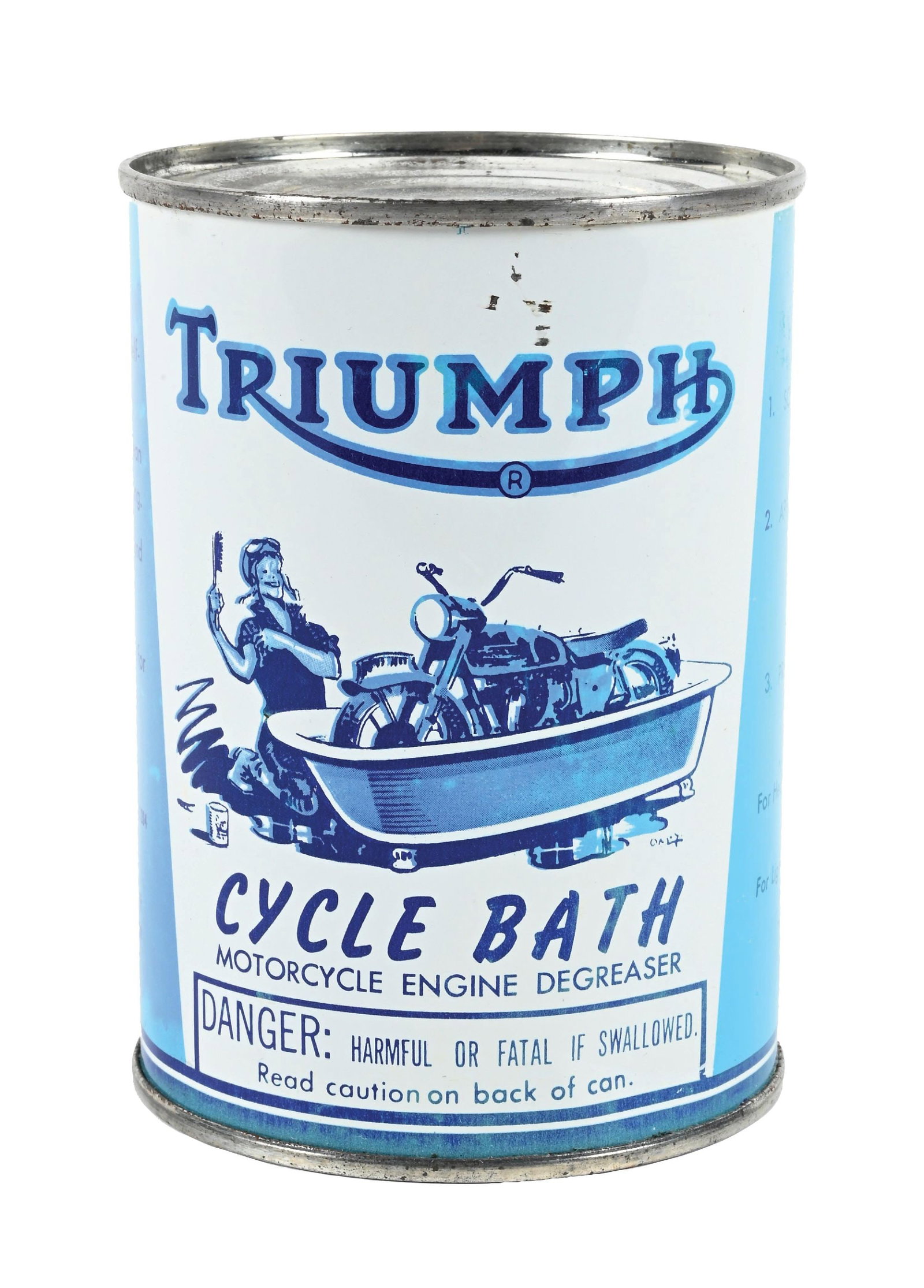 TRIUMPH CYCLE BATH MOTORCYCLE ENGINE DEGREASER 15 OZ. CAN: 15 Oz Can. C. 1960s. CONDITION: Bright and glossy field showing excellent condition graphic. Areas of staining and discoloration on the backside. Can shows a solder seam and is full. A well displaying
