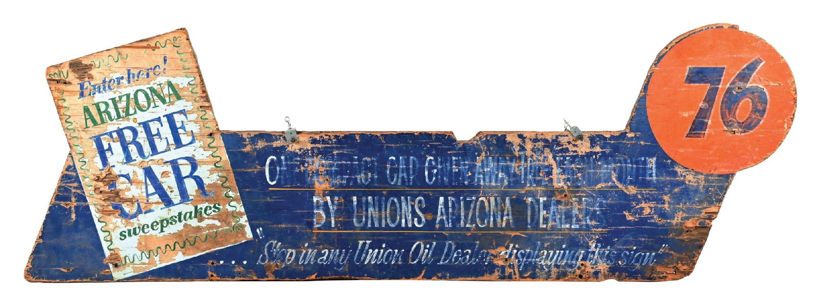 UNION 76 "FREE CAR" SWEEPSTAKES FROM ARIZONA DEALERS HAND PAINTED WOOD SIGN.: Double Sided Hand Painted Wood Sign from Union 76. CONDITION: Sign showing good color with moderate to heavy wear in the fields of each side as well as heavier wear along the outer edges. A unique