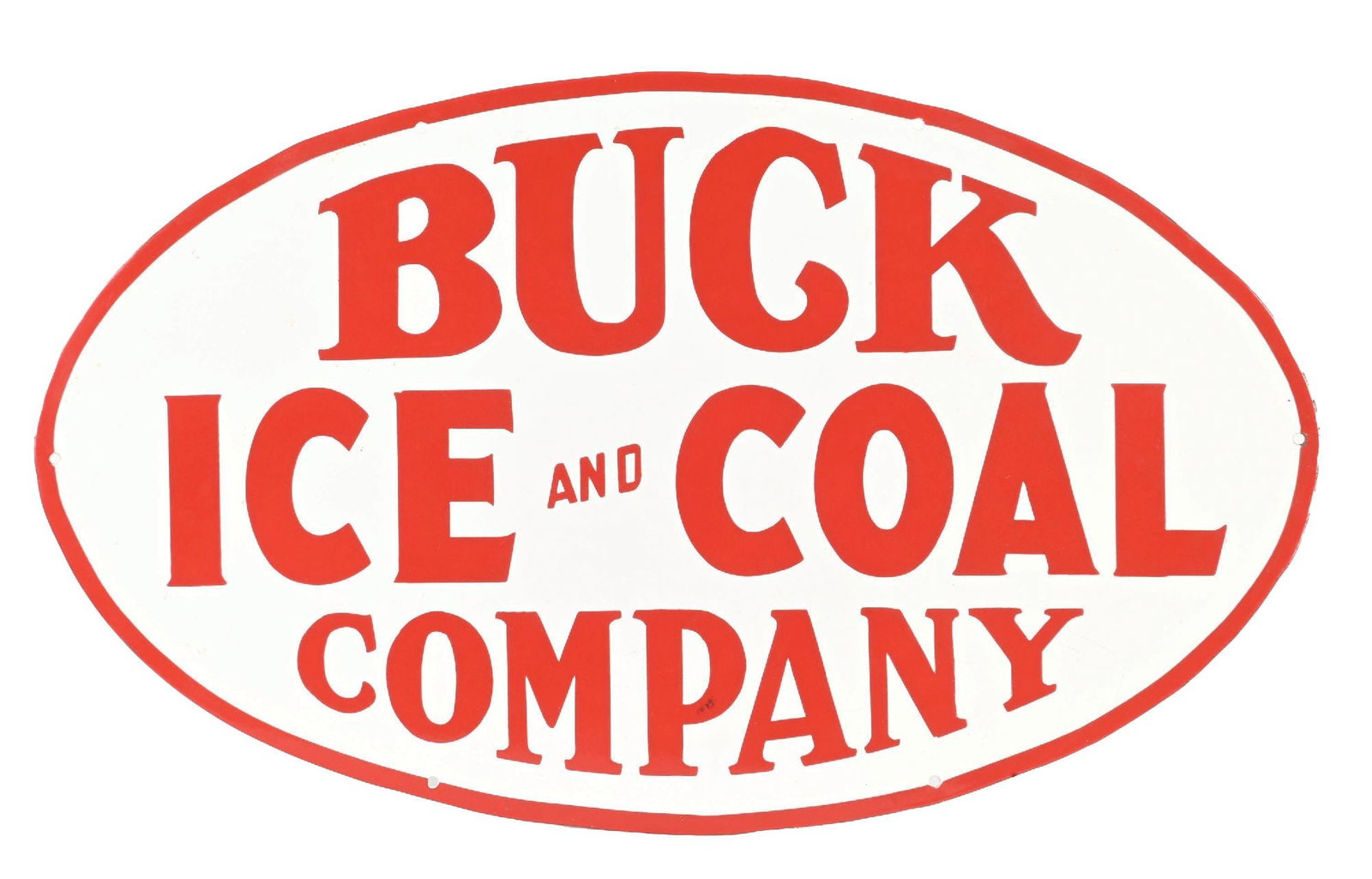 BUCK ICE AND COAL COMPANY ADVERTISING PORCELAIN SIGN: SSP. CONDITION: Showing great color and shine to this oval ice and coal sign. No notable damage with only modest edge wear. Condition: (9.5). Dimensions: 29 - 3/4" x 17 - 7/8".