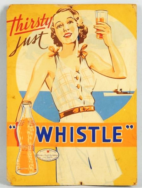 1940s Scarce Whistle Easel Cardboard Sign.: Edge and corner wear with a few small tack holes and mild surface wear. Condition (Very Good). Size 15 - 3/4" x 11 - 1/2".