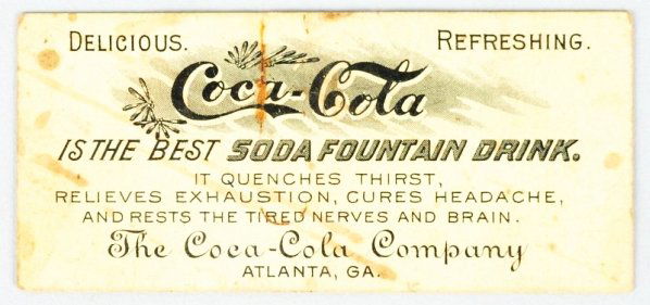Pre 1900 Coca-Cola Free Drink Coupon.: Stains, with light wear. Condition (Very Good). Size 3 - 1/2" x 1 - 3/4".