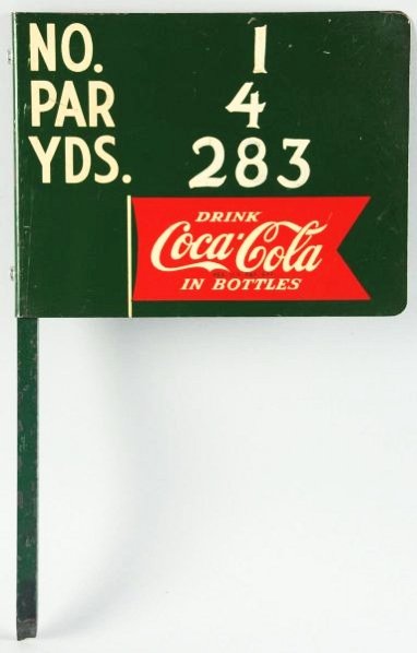 Tin and Iron Coca-Cola Golf Marker.: 1960's with a few small marks. Post nicks and light scratches. Condition (Excellent). Size 14 - 3/4" T.
