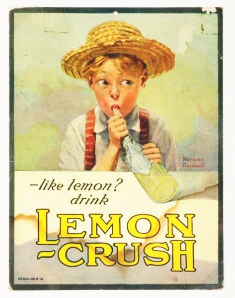 1920s-30s Lemon Crush Cardboard Sign.: Features artwork by Norman Rockwell. Small marks and light wear, with a larger and darker bottom stain line. Condition (Very Good). Size 12" x 9".