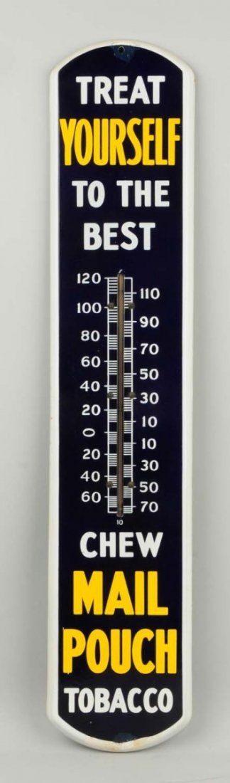Mail Pouch Tobacco Thermometer.: This thermometer has restoration at both holes. Condition (Very Good). Size 38 1/2" T