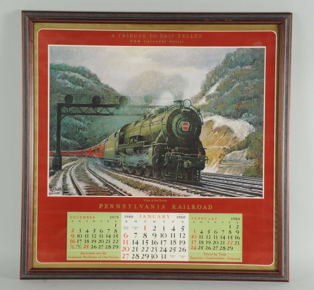 Tribute to Griff Teller PRR Calendar Artist.: 1980 Pride of the Pennsy. Professionally framed. Calendar is complete. Condition (Excellent).