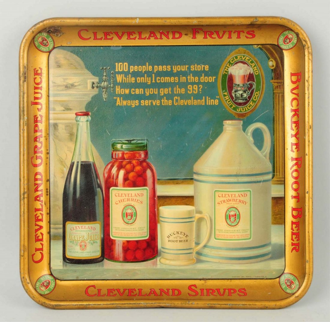 1907-15 Cleveland Fruit Juice Tin Serving Tray.: Great graphics with products shown and a soda fountain in background. A few very shallow small dents, uniformed crazing with light surface wear and small stain spots. A few light border rust in one co