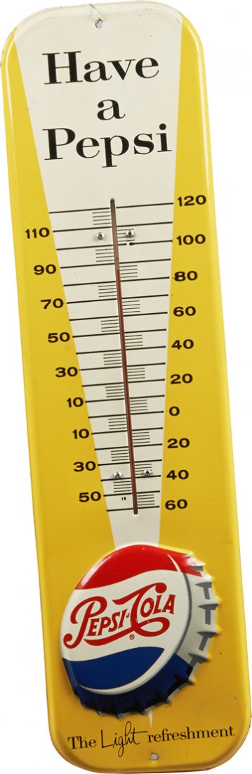 Pepsi Cola Embossed Tin Advertising Thermometer Sign.: Pepsi Cola Embossed Tin Advertising Thermometer Sign, “Have A Pepsi - The Light Refreshment” featuring bottle cap, Curved corners - 7” x 27”.