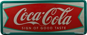 Coca Cola Self-Framed Single-Sided Metal Ad Sign.: Coca Cola Self-Framed Single-Sided Metal Advertising Sign w/Decorative Bottle Cap Grooves On Corners, “Sign of Good Taste” 24” x 59”.