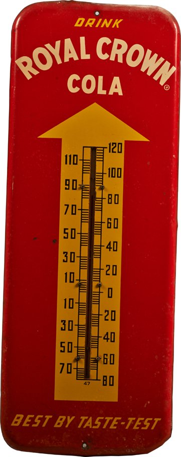 Royal Crown Metal Advertising Thermometer Sign.: Royal Crown Metal Advertising Thermometer Sign, “Drink Royal Crown Cola, Best By Taste Test”, A Product Of Nehi Corp., 512 Made In USA, Some wear 9-1/2” x 25-1/2”.
