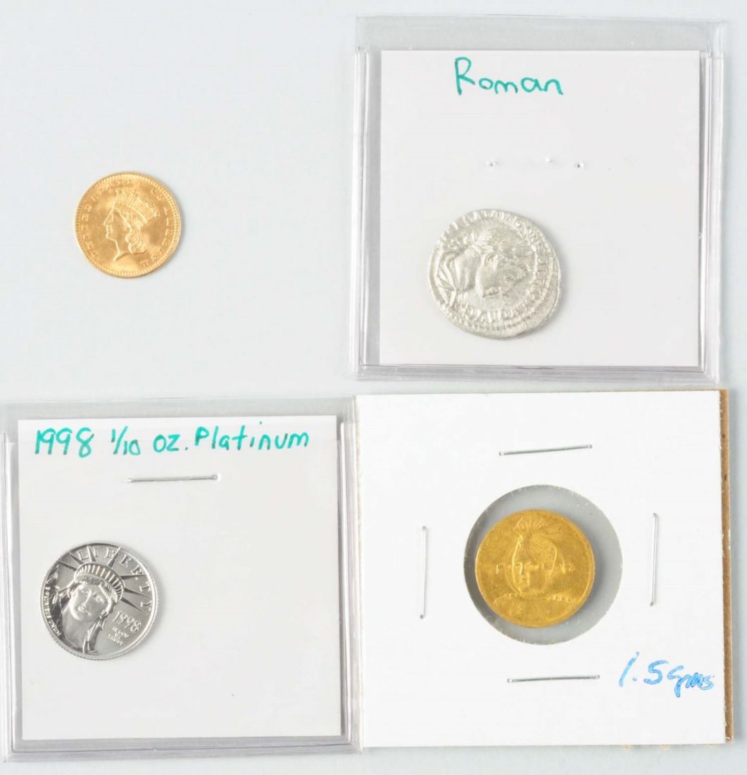 Lot of 4: Gold, Platinum, & Roman Coins.: 1889 $1 MS 60. 1998 1/10 oz platinum. Roman coin of unknown age. Far East 22K gold coin 1.5 grams.