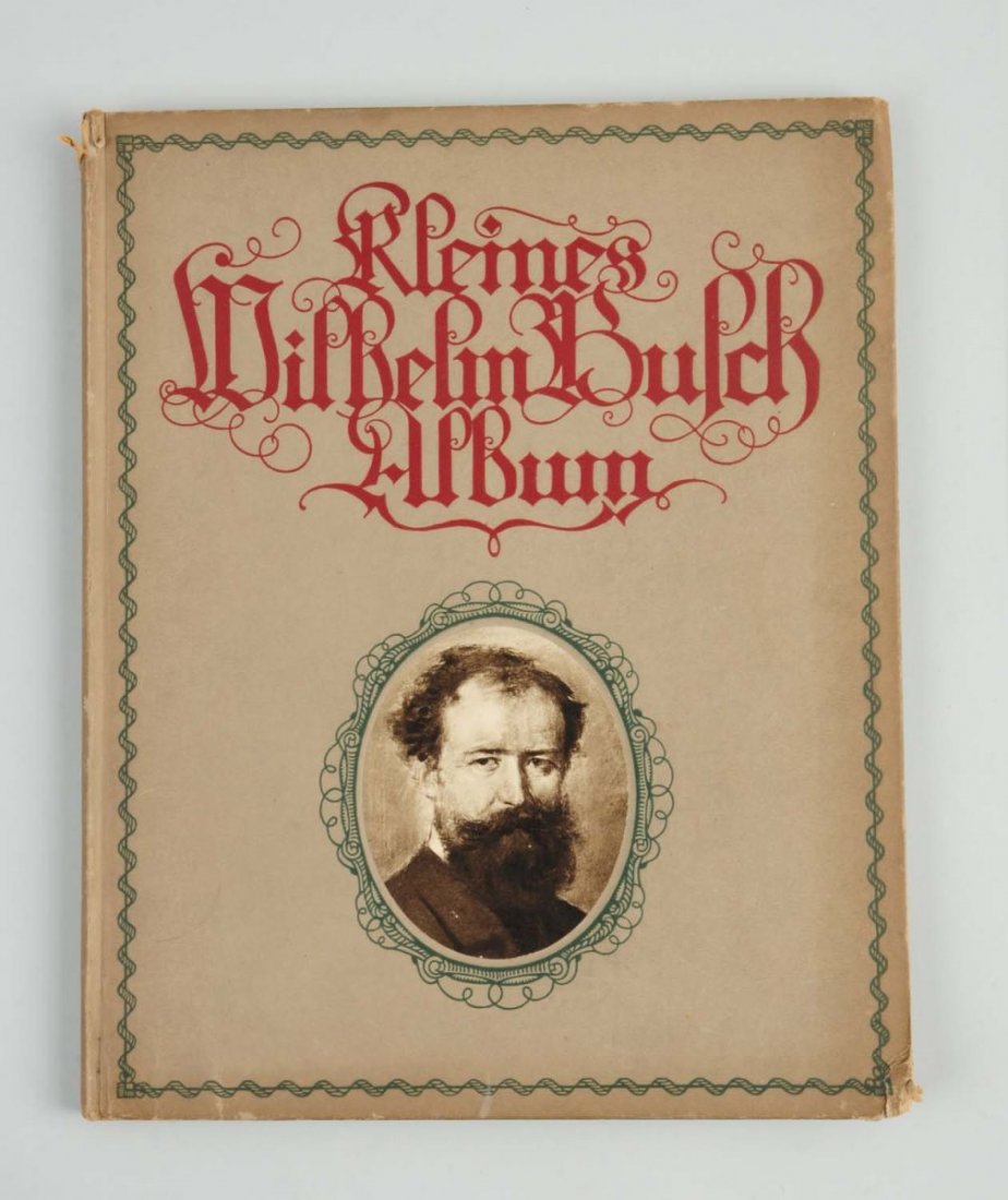 1920 Wilhelm Busch Art Book.: Wilhelm Busch was a German cartoonist and illustrator. This book contains many cartoons, poetry and commentary by Busch. Condition (Very Good Plus). Size 12 - 1/4" L.