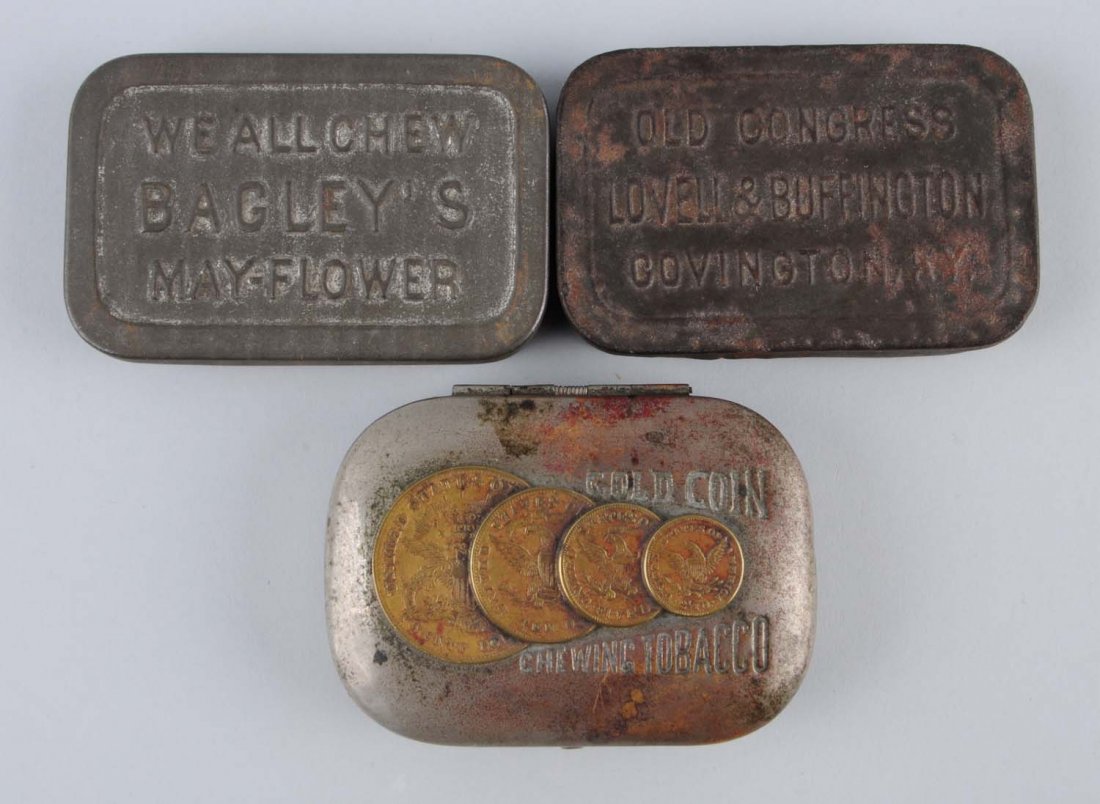 Lot of 3: Tobacco Tins.: Lovell and Buffington's Old Congress, Bagley's We All Chew May-Flower and Gold Coin with four individual coins affixed to lid. Condition (Very Good - Excellent Plus). Size Largest: 3 - 1/2" L.