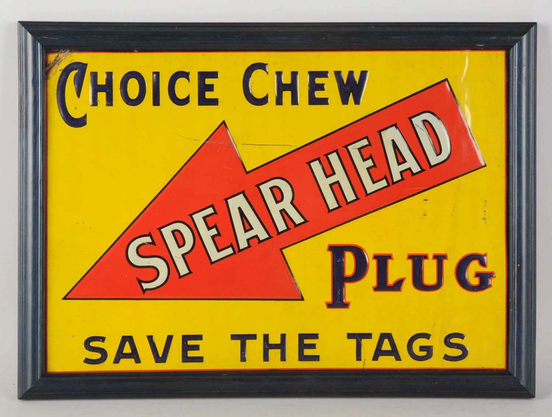 Spear Head Tobacco Embossed Sign.: Turn-of-the-century cut plug tobacco sign. Bright, colorful. Crease top on right side; no restoration. Condition (Very Good). Size Framed: 14 - 3/4" x 10 - 3/4".