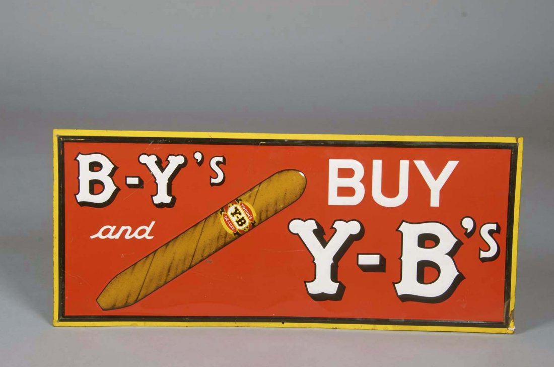 Y-B Self-Framed Embossed Tin Cigar Sign: B-Y's and Buy Y-B's" featuring "Yocum's Y-B Deluxe" cigar Condition Very good Size 28" x 12