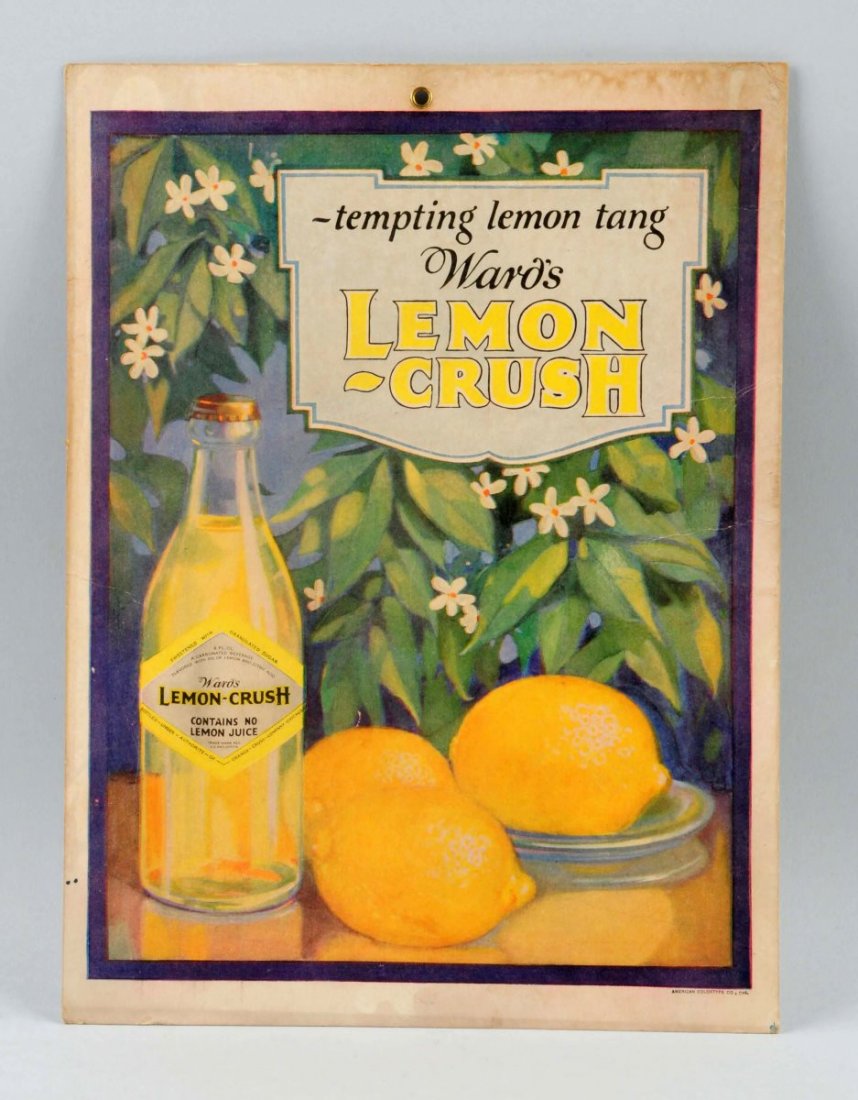 1918-25 Lemon-Crush Cardboard Sign.: Light soiling and faint staining, with a few small bend marks. Condition (Excellent). Size 8-1/2'' x 11-1/2''.