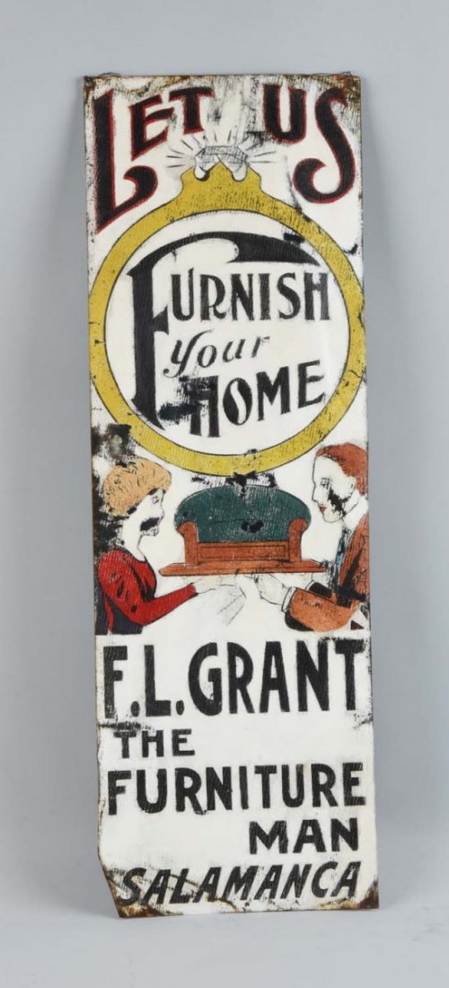 Early Grant Furniture Tin Sign.: Sign has a cut bottom left corner. Heavy wear with discoloration. Most likely an Ithaca Sign Works made sign. Condition (Fair). Size 12'' x 36''.